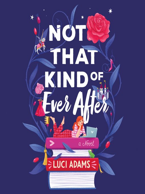 Title details for Not That Kind of Ever After by Luci Adams - Wait list